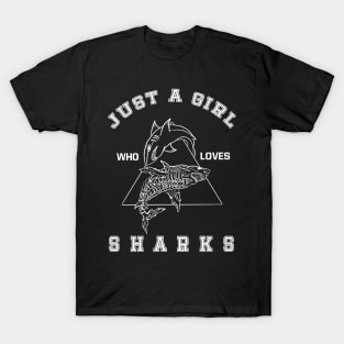 Just A Girl Who Loves Sharks T-Shirt
